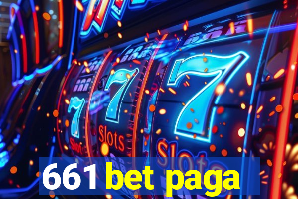 661 bet paga